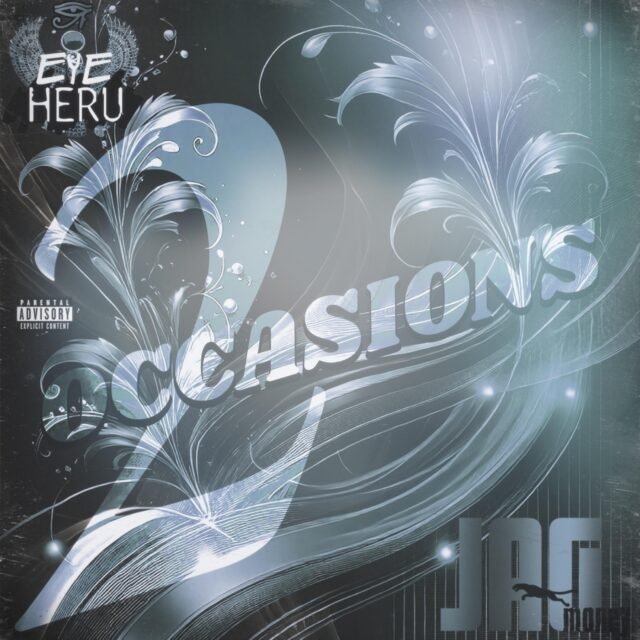2 Occasions (feat. Jag Money) cover art by Eye Heru