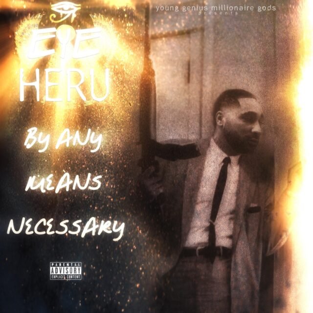 By Any Means Necessary cover art by Eye Heru