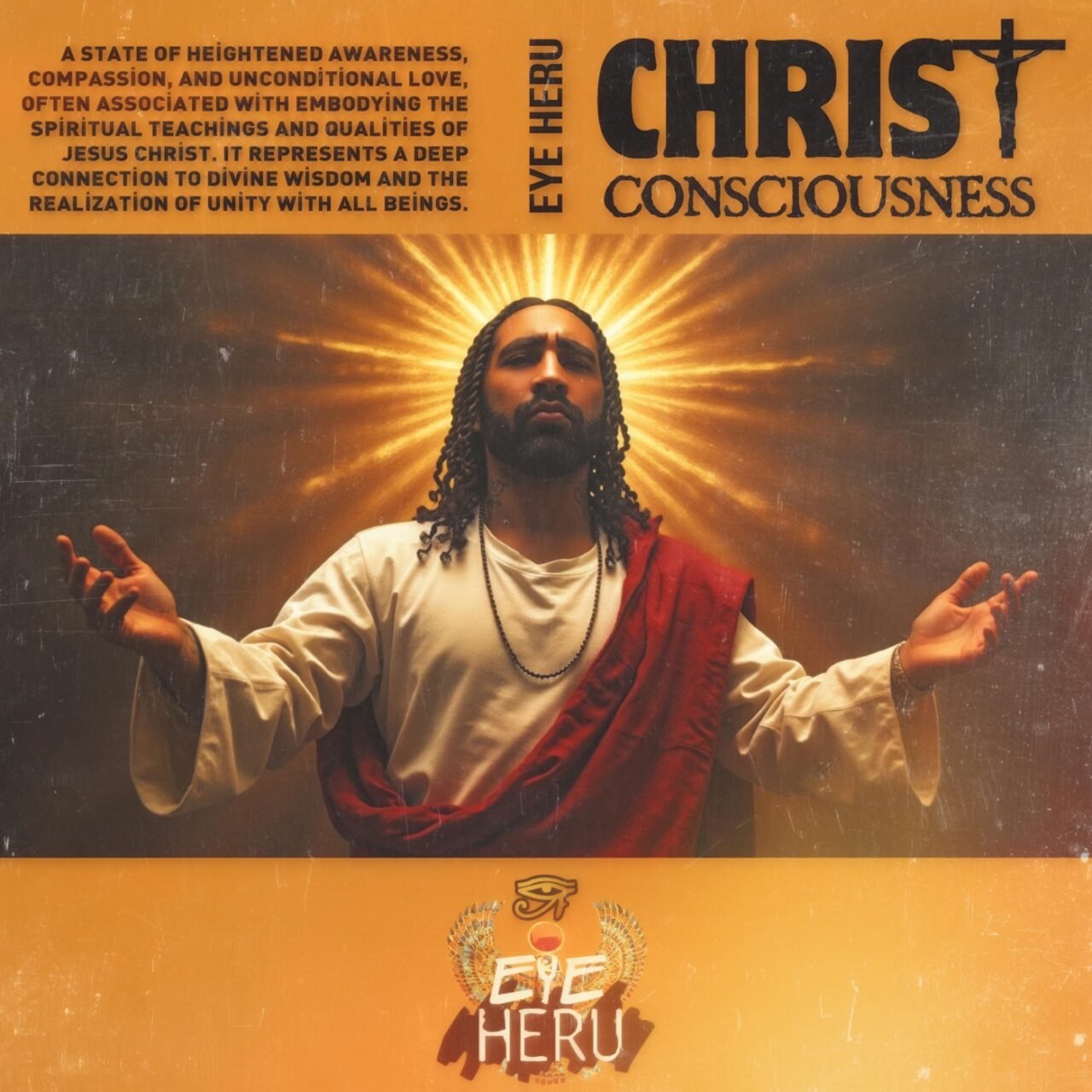 Christ Consciousness cover art by Eye Heru