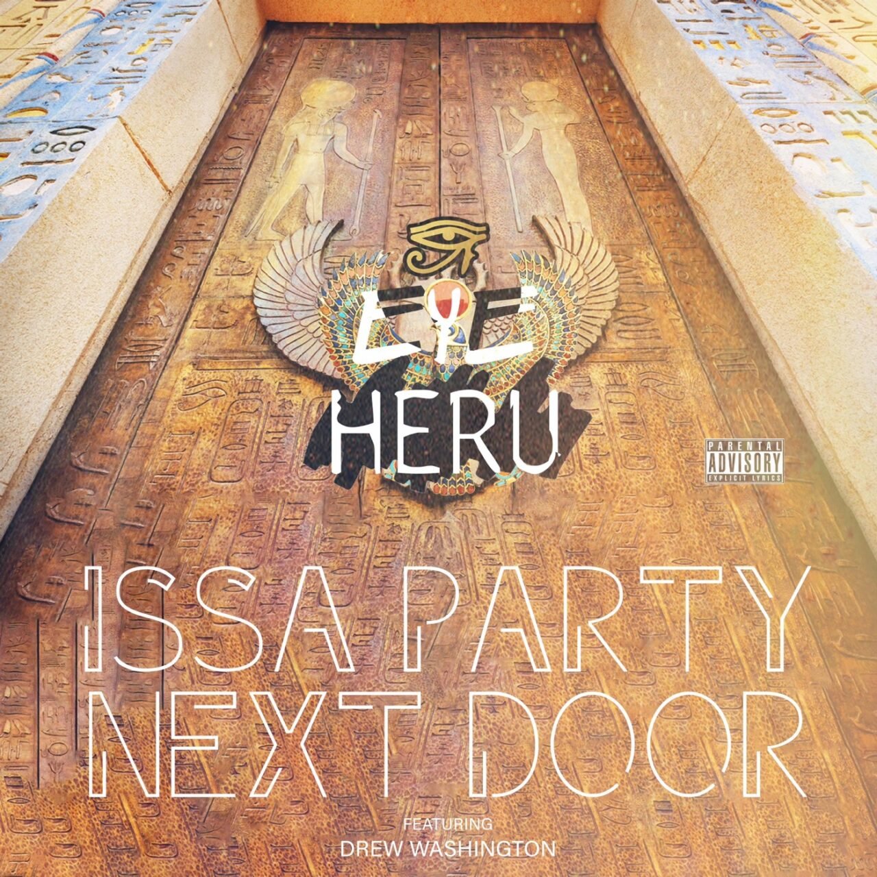 Issa Party Next Door cover art by Eye Heru
